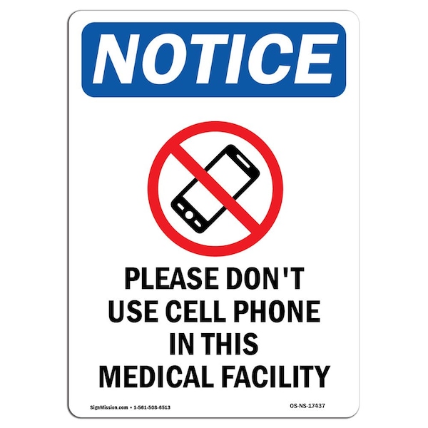 Safety Sign, OSHA Notice, 5" Height, Please Don't Use Cell Sign With Symbol, Portrait, 10PK
